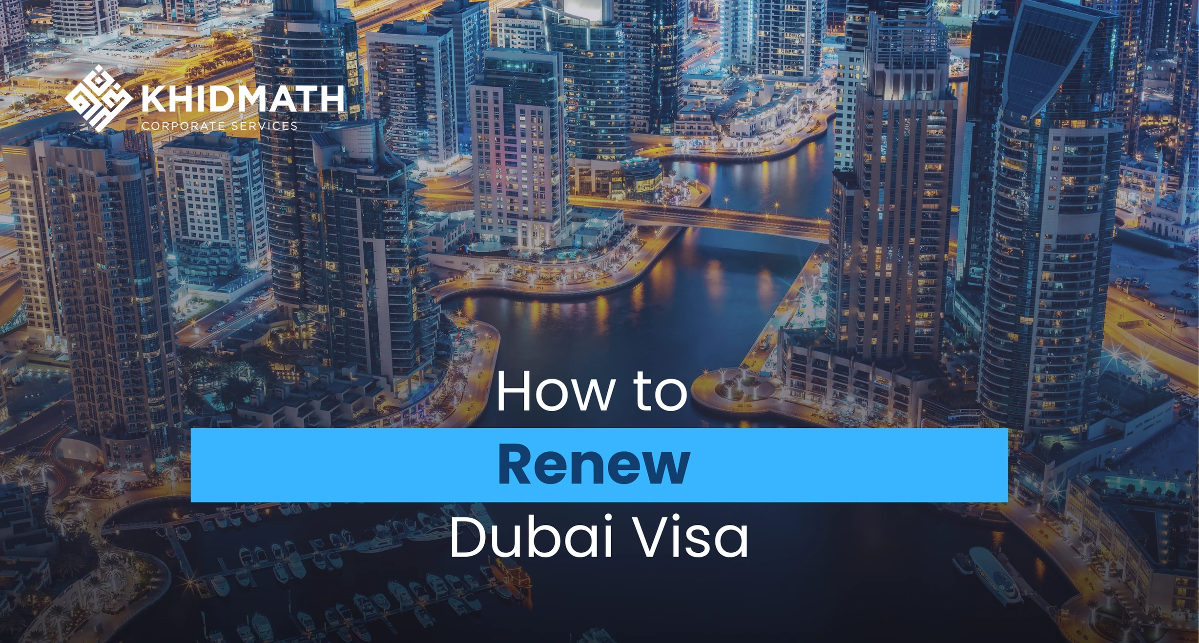 How to Renew Dubai Visa